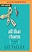 All That Charm (Morning Glory, #3)