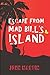 Escape from Mad Bill's Island