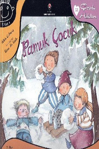 Pamuk Çocuk (Çocuk Hakları #2)