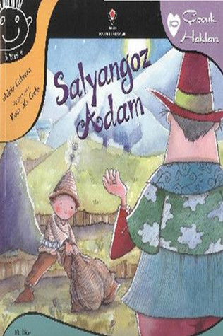 Salyangoz Adam (Çocuk Hakları #10)