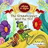 The Grasshopper a...