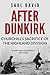 After Dunkirk: Churchill's Sacrifice of the Highland Division