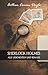 Sherlock Holmes: Alle Geschichten und Romane (German Edition)