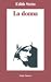 La donna. Il suo compito secondo la natura e la grazia by Edith Stein