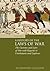 A History of the Laws of War: Volume 1: The Customs and Laws of War with Regards to Combatants and Captives