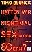 Hatten wir nicht mal Sex in...