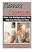Marriage Counseling: When Y...