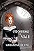 Crossing the Vale: Prelude ...