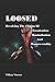 Loosed: Breaking the Chains...