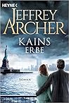 Kains Erbe by Jeffrey Archer