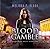 Blood Gamble (Disrupted Magic, #2)