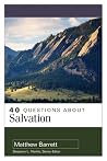 40 Questions About Salvation