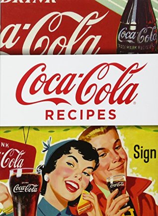 Coca-Cola Recipes (Hardcover)
