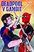 Deadpool v Gambit: Das "V" steht für "VS"