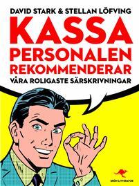 Kassa personalen rekommenderar : Våra roligaste särskrivningar