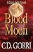 Blood Moon by C.D. Gorri
