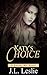 Katy's Choice (Ravens MC, #3)