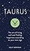 Taurus: The Art of Living Well and Finding Happiness According to Your Star Sign (Pocket Astrology)