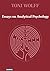 Essays Of Analytical Psychology by Toni Wolff