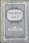 The Devil and I by Linda M. Allen