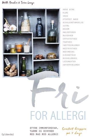 Fri for allergi: Genstart kroppen på 7 dage (ebook)