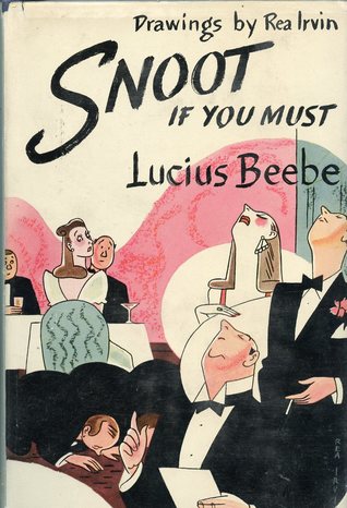 Snoot If You Must (Hardcover)