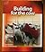 Building for the Cow by Jan Hulsen