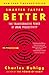 Smarter Faster Better: The Secrets of Being Productive