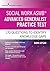 Social Work ASWB Advanced Generalist Practice Test: 170 Questions to Identify Knowledge Gaps