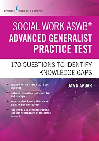 Social Work ASWB Advanced Generalist Practice Test: 170 Questions to Identify Knowledge Gaps