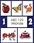 ABC 123 Words: An Amazing Alphabet Books
