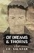 Of Dreams & Thorns: a novel