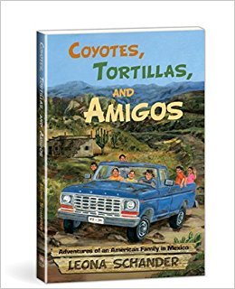 Coyotes, Tortillas, and Amigos (Unknown Binding)