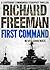 First Command (A Lieutenant Commander Steadfast Thriller)