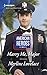 Marry Me, Major (American H...