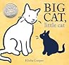 Big Cat, Little Cat by Elisha Cooper