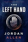The Left Hand (The Victor Wells Series Book 1) The Left Hand (The Victor Wells Series Book 1)