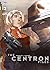 The Centron Files Vol. 2: T...