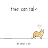 They Can Talk: A ...