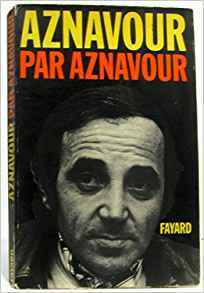 Aznavour par Aznavour