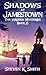 Shadows at Jamestown (The Virginia Mysteries #6)