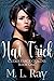 Hat Trick (Cuddlesack Queens, #1)