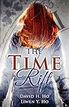 The Time Rift by Liwen Y. Ho