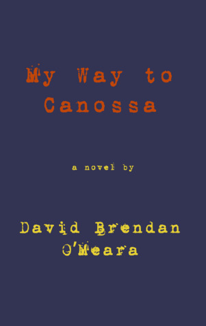 My Way to Canossa