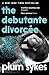 The Debutante Divorcée