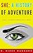 She: A History of Adventure