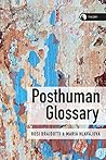 Posthuman Glossary