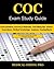 COC Exam Study Guide: 150 Certified Outpatient Coder Practice Exam Questions & Answers, Tips To Pass The Exam, Medical Terminology, Common Anatomy, Secrets To Reducing Exam Stress, and Scoring Sheets