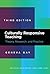Culturally Responsive Teaching: Theory, Research, and Practice (Multicultural Education Series)