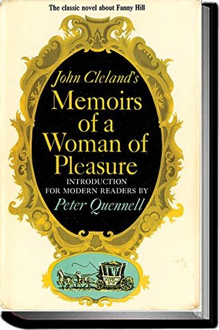 Fanny Hill (Annotated): Memoirs of a Woman of Pleasure